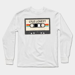 kurniamarga vintage cassette tape Lyle Lovett Long Sleeve T-Shirt